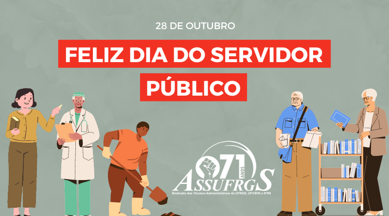 28 de outubro: Dia do Servidor Público – Assufrgs