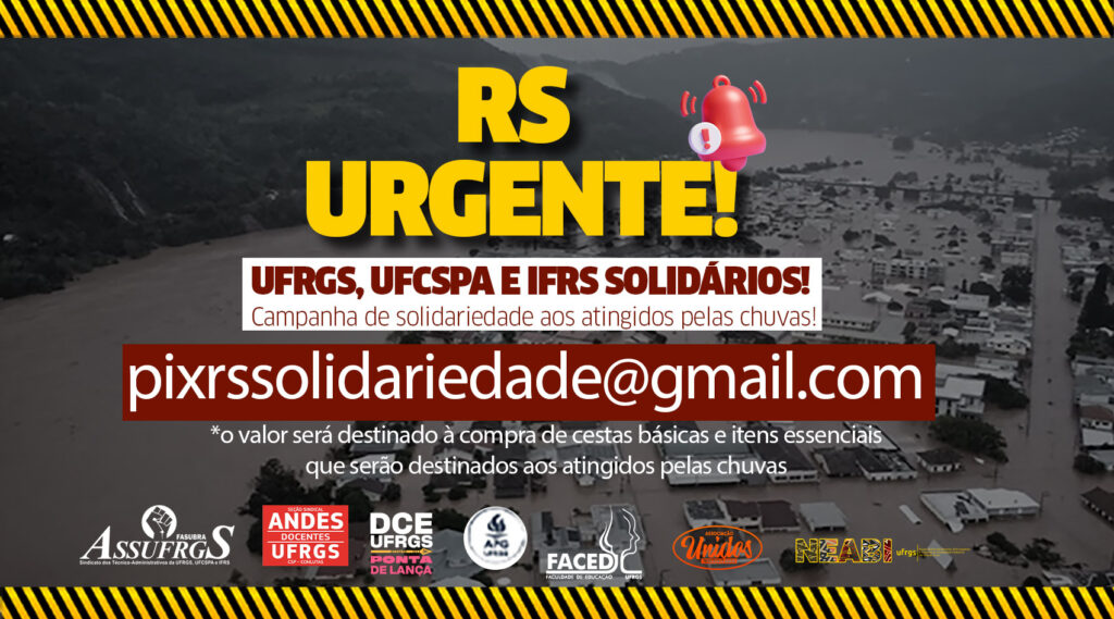 RS Urgente: comunidade da UFRGS, UFCSPA e IFRS realiza campanha para arrecadar mantimentos