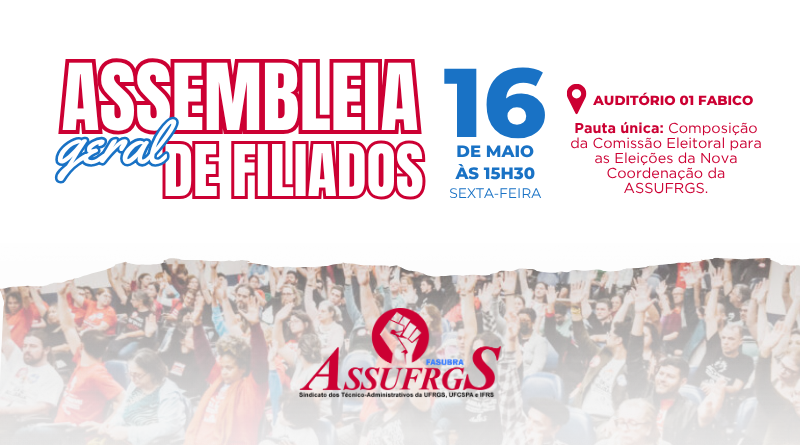 ASSUFRGS convoca para a Assembleia de Sócios nesta sexta-feira