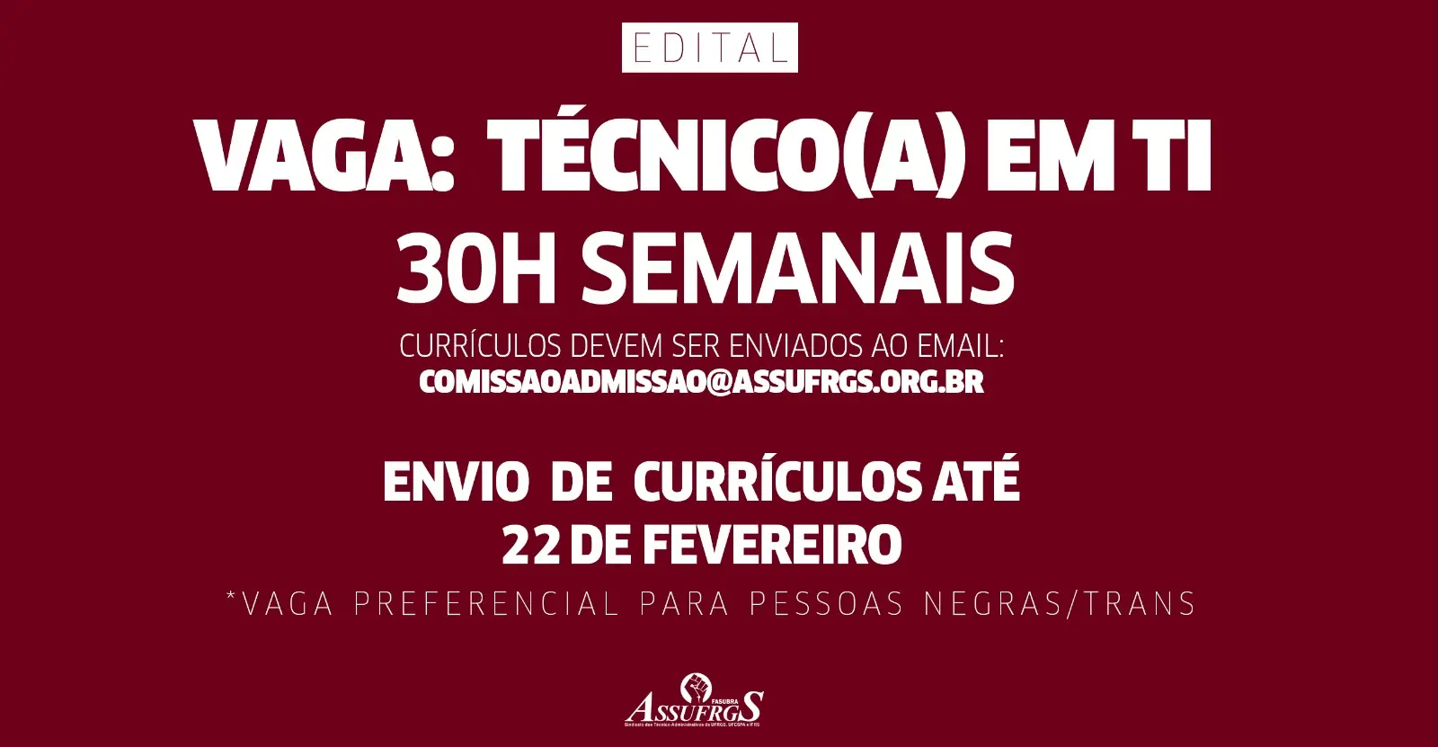 ASSUFRGS abre seleção para vaga de Técnica/o em TI